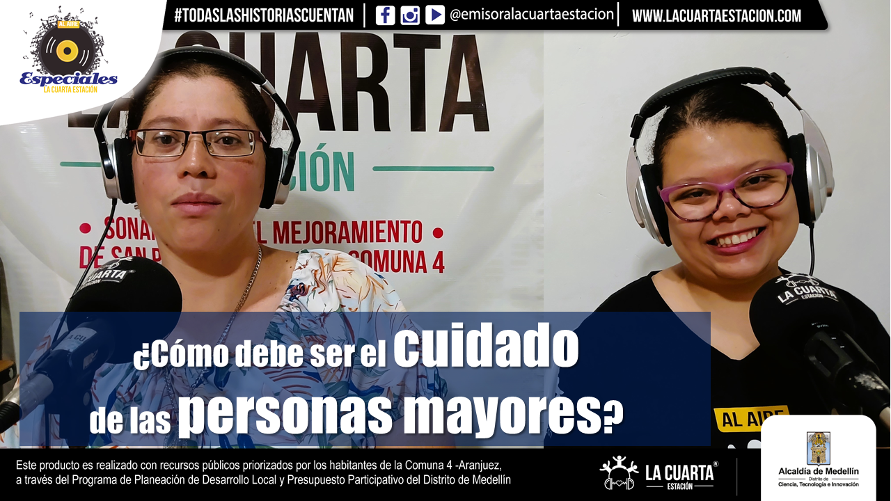 ¿Cómo debe ser el Cuidado de las Personas Mayores?