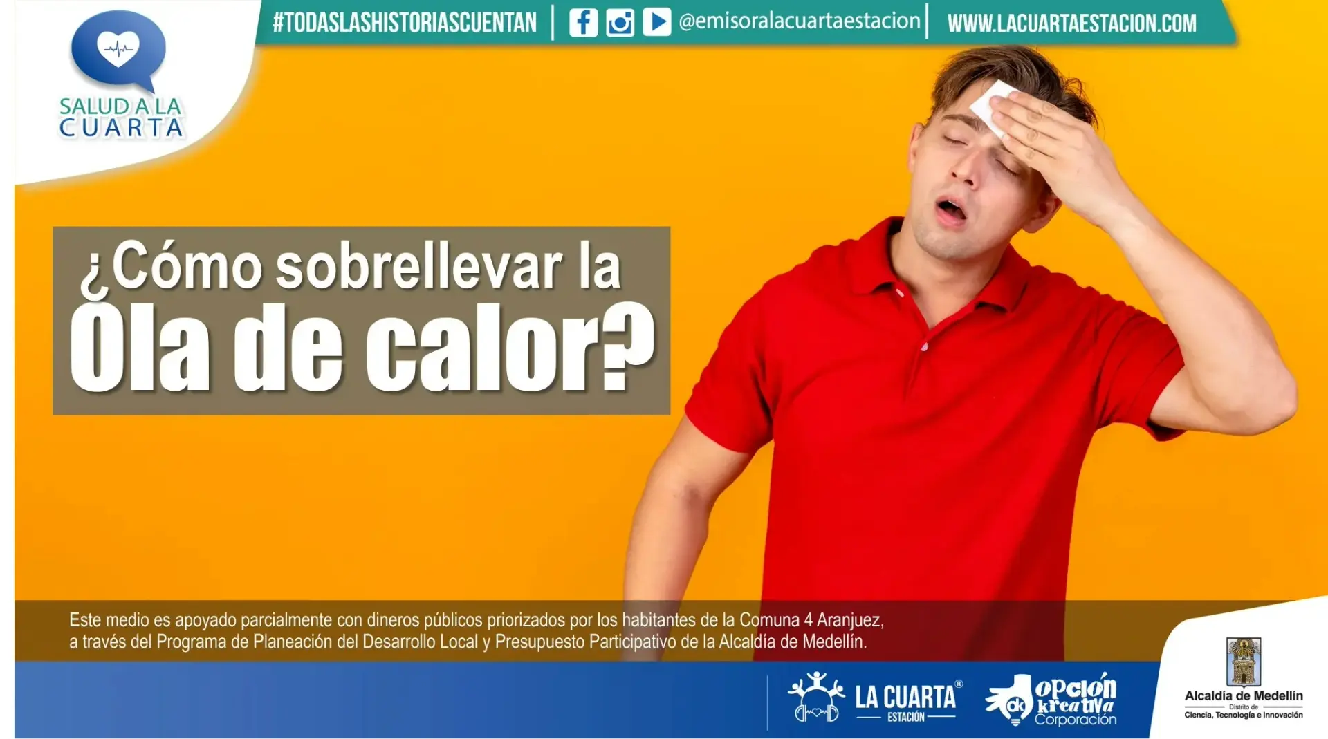 ¿Cómo Sobrellevar la Ola de Calor?