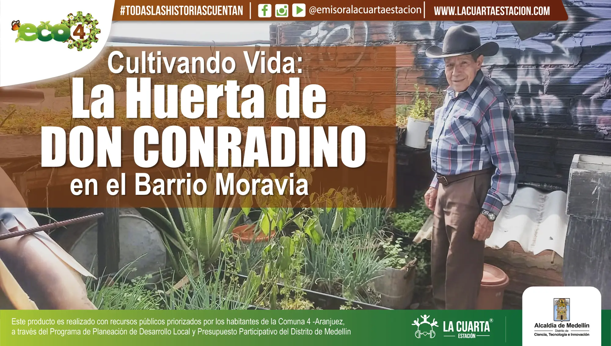 Cultivando Vida: La Huerta de Don Conradino en el Barrio Moravia