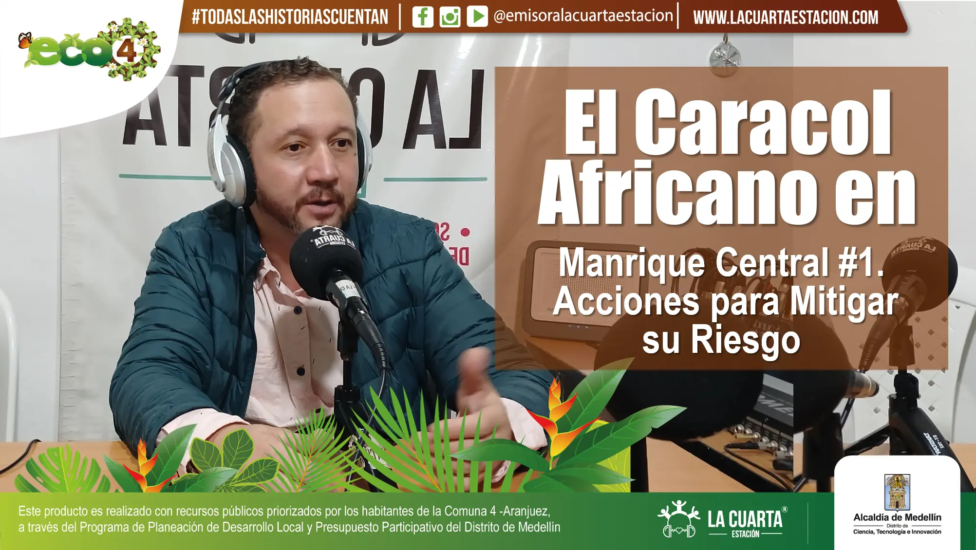 El Caracol Africano en Manrique Central # 1: Acciones para Mitigar su Riesgo