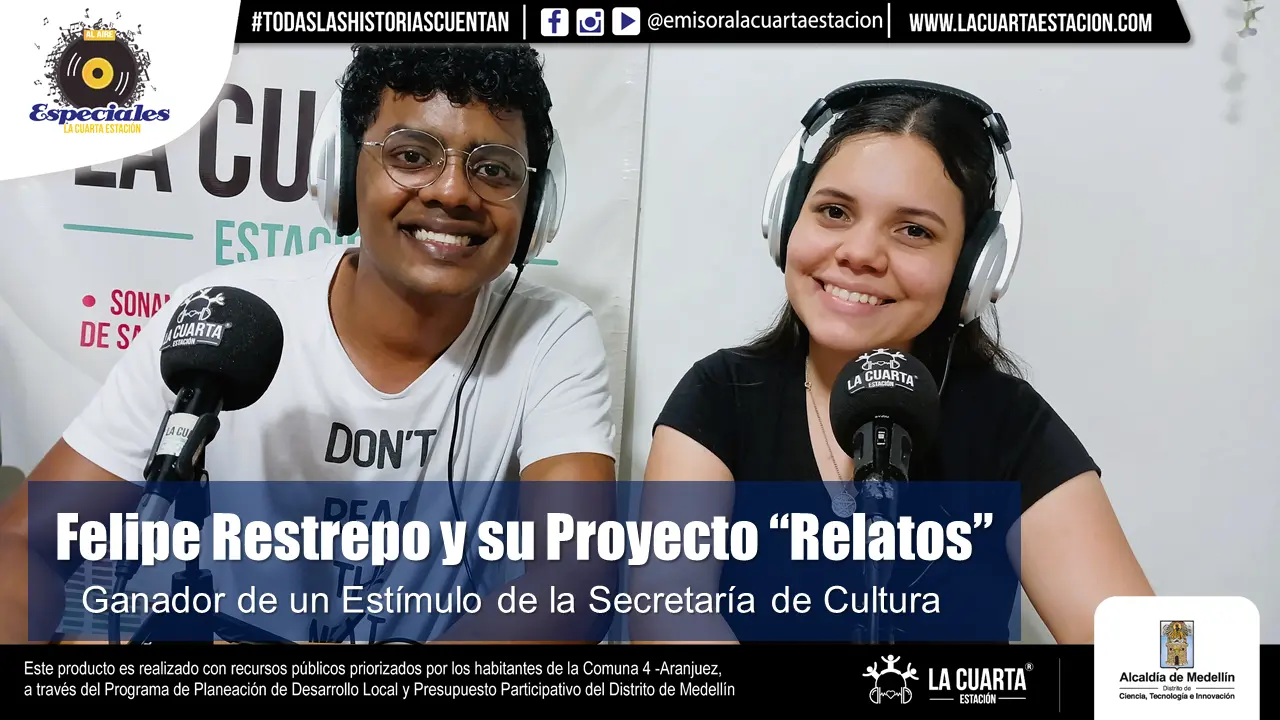 Felipe Restrepo y su Proyecto “Relatos” ganador de un Estímulo de Cultura