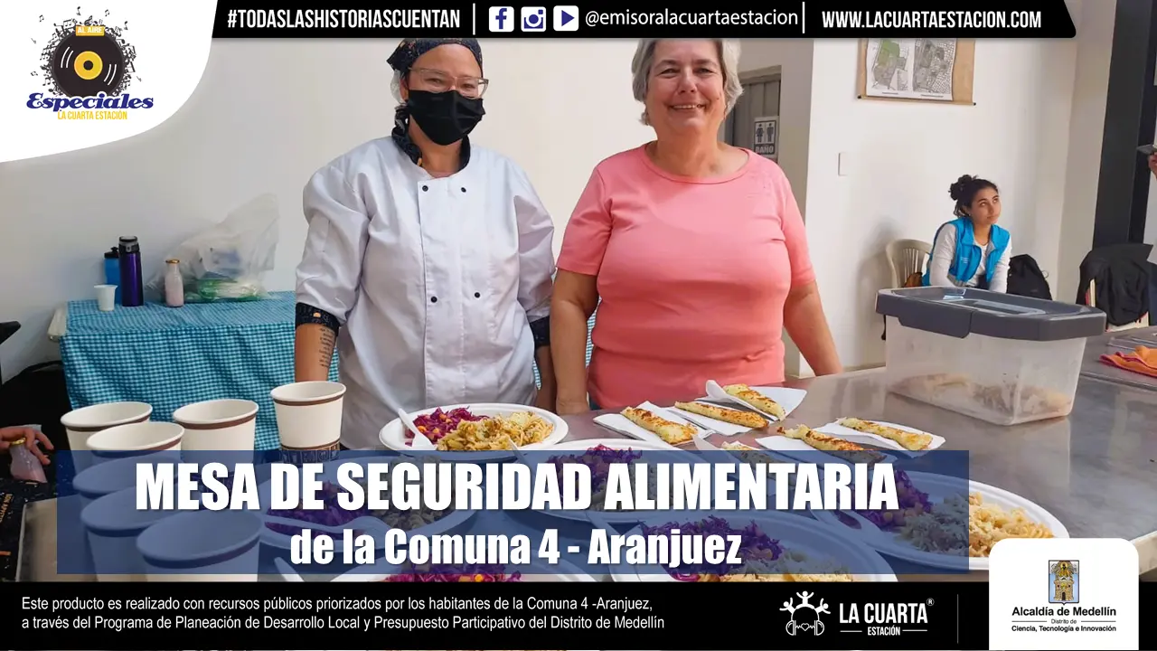 Mesa de Seguridad Alimentaria de la Comuna 4 – Aranjuez