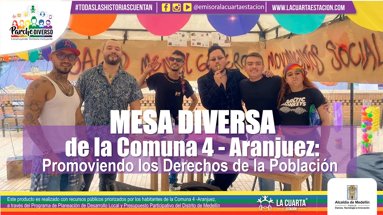 Mesa Diversa de la Comuna 4 - Aranjuez: Promoviendo los Derechos de la Población. 👨‍❤️‍👨🗣️🌈👩‍❤️‍👩🫂