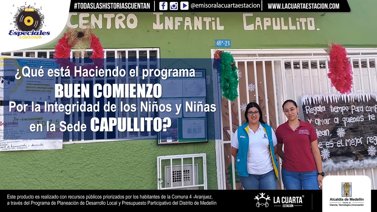 ¿Qué hace el Programa Buen Comienzo por la Niñez en el C. I. Capullito?