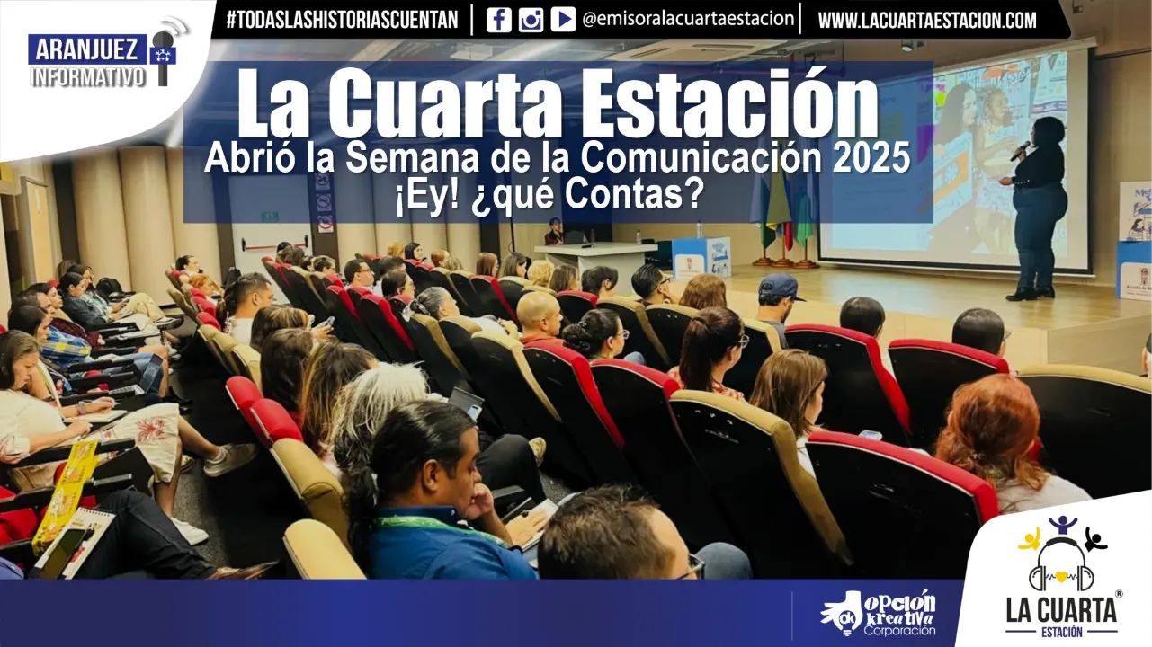 La Cuarta Estación Abrió la Semana de la Comunicación 2025 ¡Ey!, ¿qué contás?