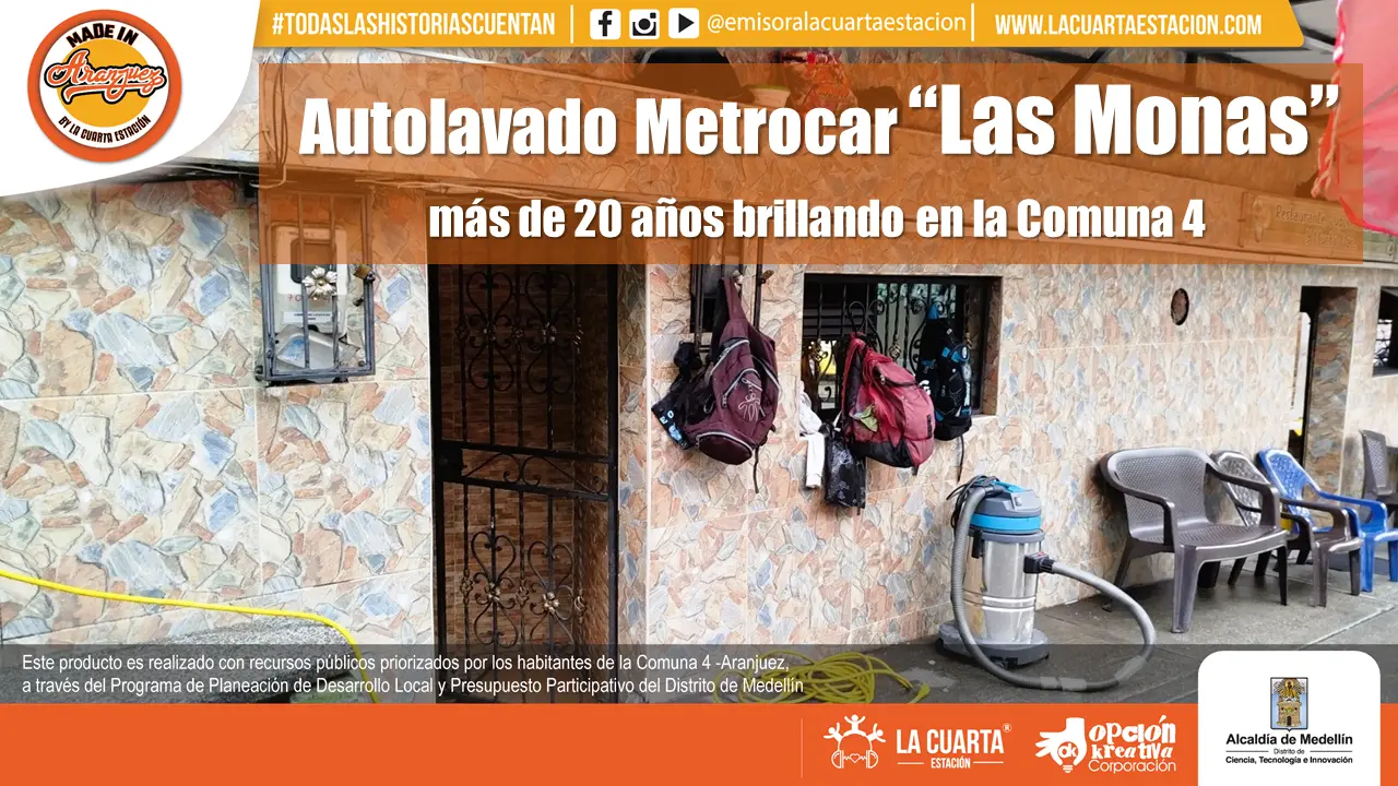 Autolavado Metrocar “Las Monas”: Más de 20 Años Brillando en la Comuna 4
