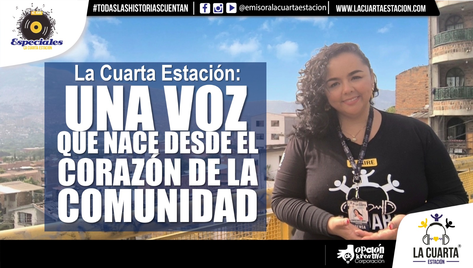 La Cuarta Estación: Una Voz que Nace desde el Corazón de la Comunidad
