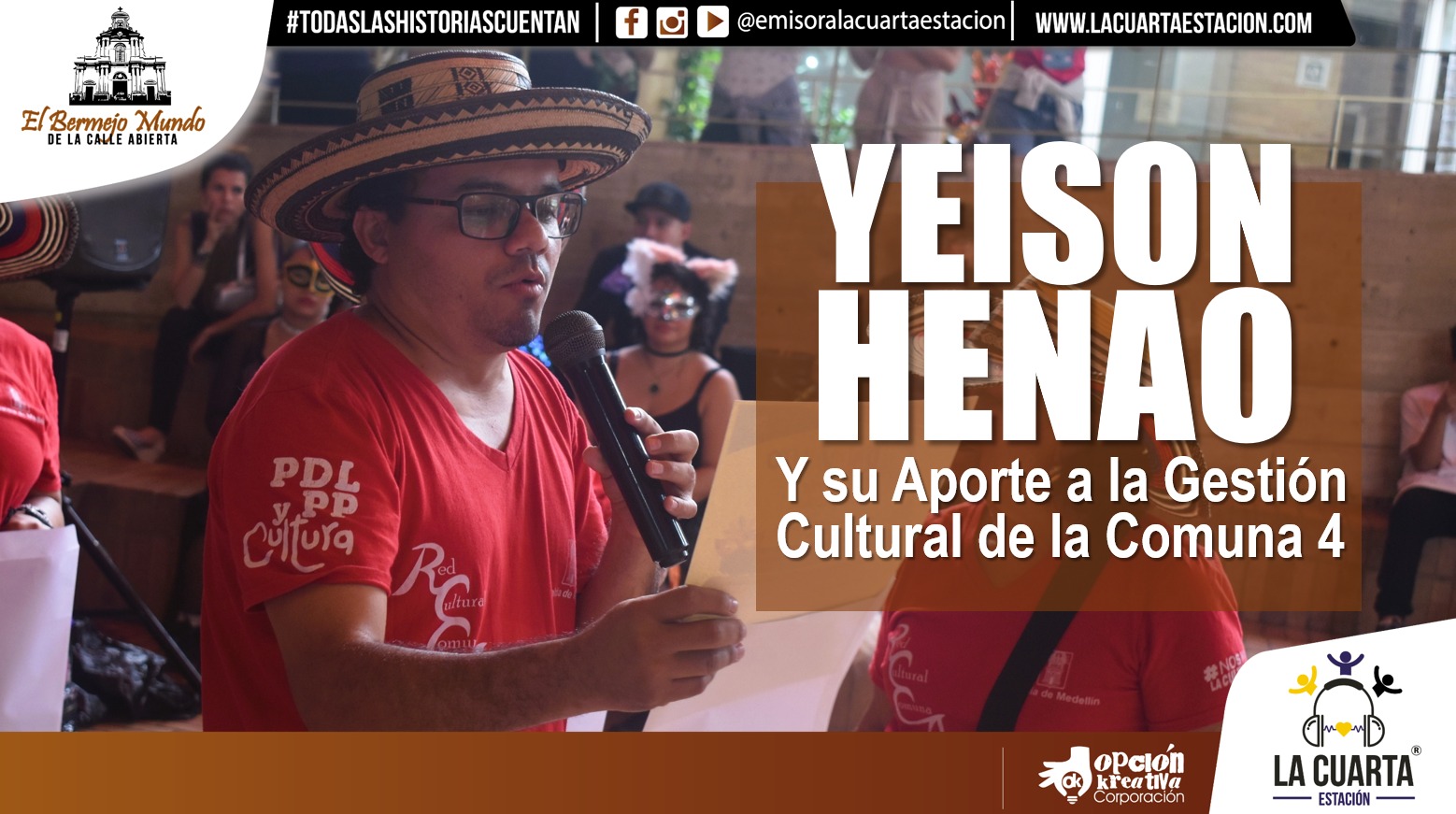 Yeison Henao y su Aporte a la Gestión Cultural de la Comuna 4.