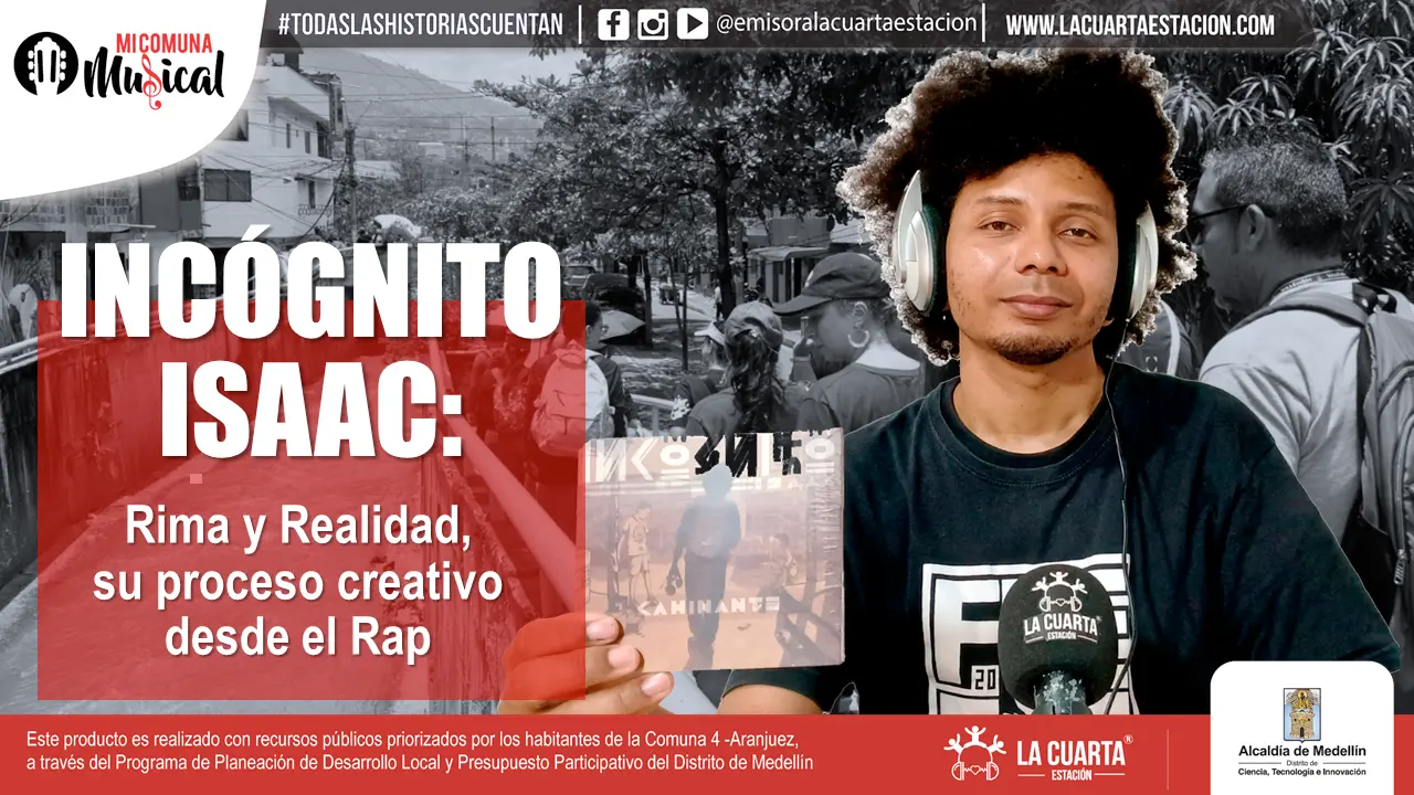 Incógnito Isaac: Rima y Realidad, su Proceso Creativo desde el Rap